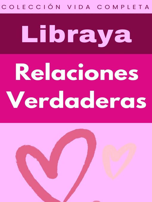 Title details for Relaciones Verdaderas by Libraya - Available